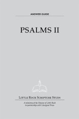 Psalms II—Answer Guide (Psalms for All Seasons)